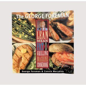 George Foreman Lean Mean Fat Reducing Grilling Machine Cookbook 2000 Trade PB